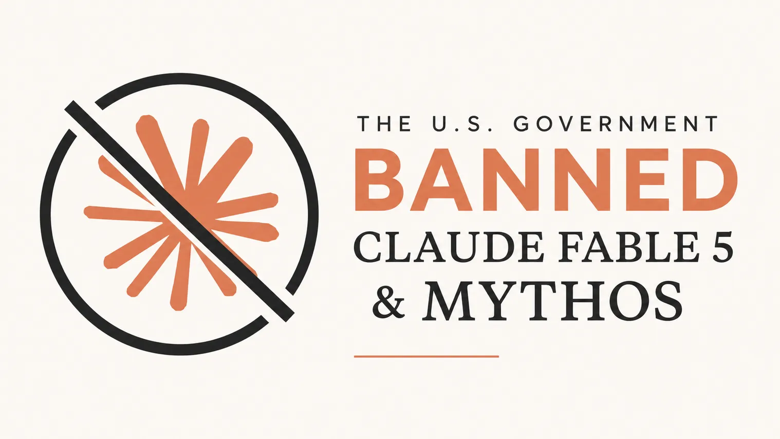 US government bans Anthropic Fable 5 and Mythos 5